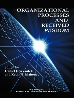cover image of Organizational Processes and Received Wisdom